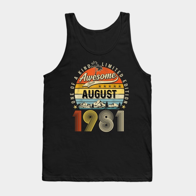 Awesome Since August 1981 Vintage 42nd Birthday Tank Top by Mhoon 